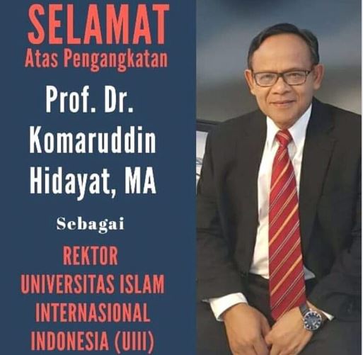 Ucapan untuk Prof Komaruddin Hidayat sebagai Rektor Universitas Islam Internasional Indonesia (UIII). (Foto: Law-justice.co)