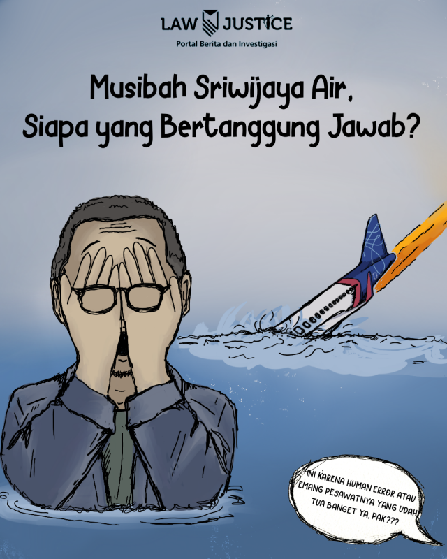 Musibah Sriwijaya Air SJ182, Siapa yang Harus Bertanggungjawab? (Muhaemin).