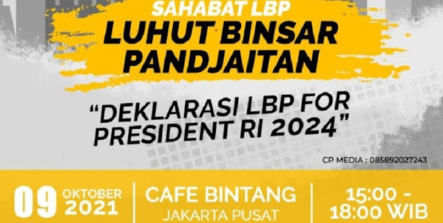Heboh! Beredar Poster Agenda Deklarasi Luhut for President 2024. (RMOL).