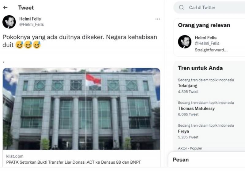 Soal ACT, Helmi: Yang Ada Duitnya Pasti Dikeker, Negara Kehabisan Duit. (Twitter).