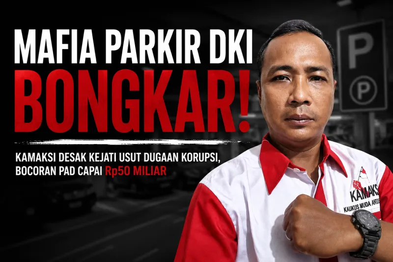 Joko Priyoski, Ketua Umum KAMAKSI, mendesak Kejati Jakarta, Inspektorat Daerah dan Pansus Perparkiran DPRD Jakarta menindaklanjuti dugaan mafia perparkiran. (Ilustrasi)