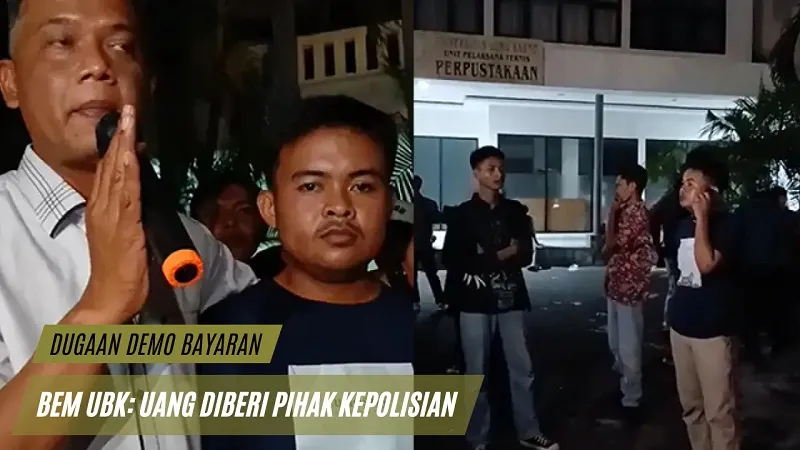 Dugaan Demo Bayaran, Ketua BEM UBK Sebut Uang diberi Pihak Kepolisian - Sumber Foto: SukabumiUpdate.com