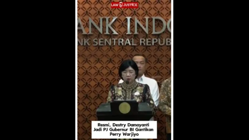 Resmi, Destry Damayanti Jadi PJ Gubernur BI Gantikan Perry Warjiyo - Sumber Foto: Istimewa/ Law-Justice.Co