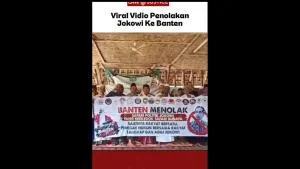 Viral vidio penolakan Jokowi Ke Banten