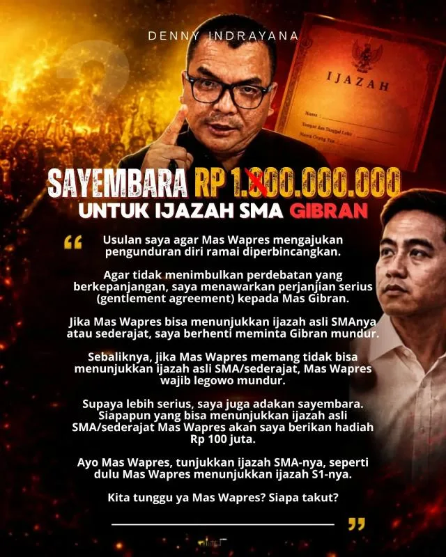 Denny Siapkan Rp100 Juta untuk yang Bisa Tunjukan Ijazah SMA Gibran. (Istimewa).