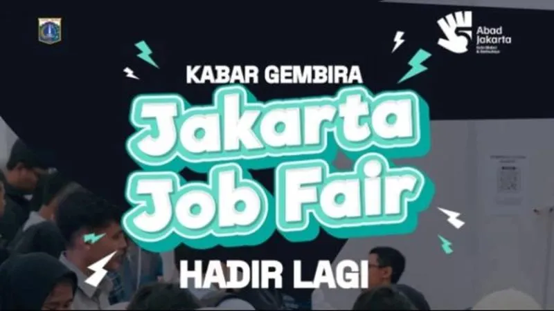 Jakarta Job Fair Hadir Lagi, 37 Perusahaan Buka Ribuan Lowongan Kerja. (Istimewa).