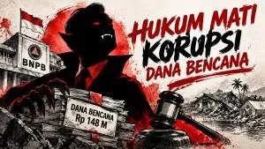 Korupsi Dana Bencana Rp148 Miliar, Siapa Jenderal yang Dibidik?