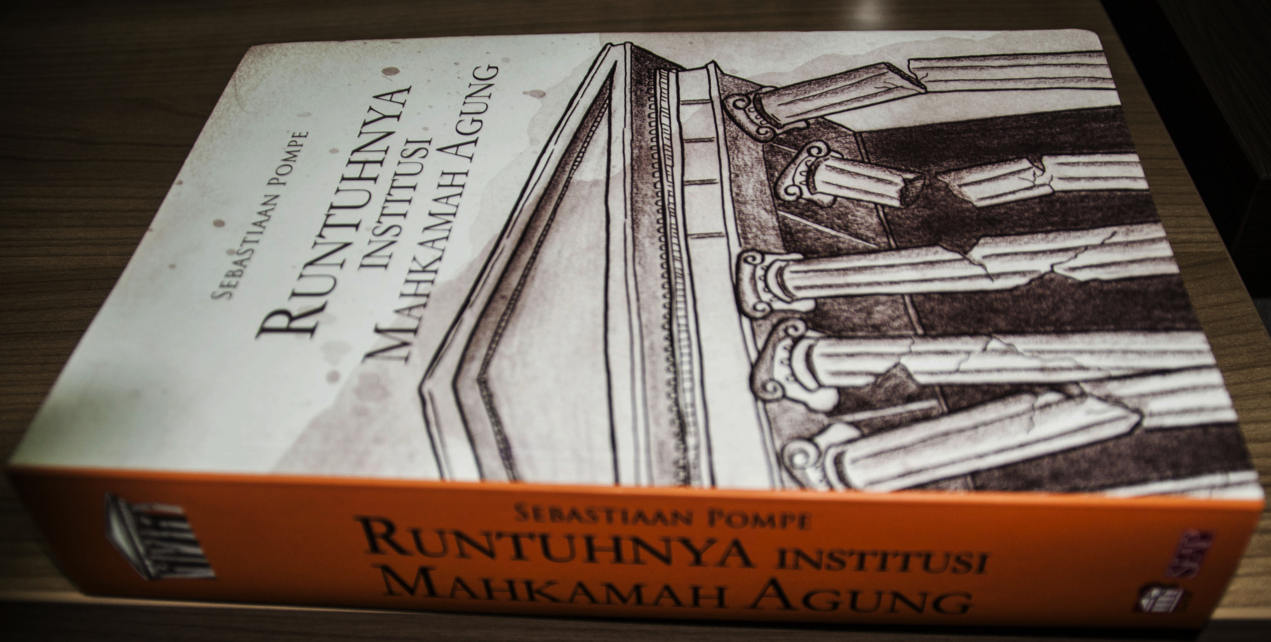 Runtuhnya Institusi Mahkamah Agung